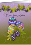Happy Easter Mother! Purple Grapes and Decorated Easter Eggs card