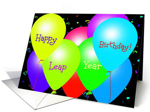 Happy Leap Year Birthday! Bright Balloons card (903015)