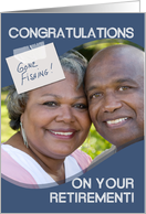 Congratulations On Your Retirement, Gone Fishing, Photo Card