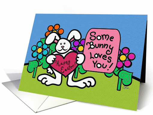 Happy Easter! Some Bunny Loves You! card (907051)