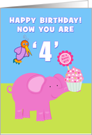 Happy Birthday! Now You Are Four, Pink Elephant and Cupcake card