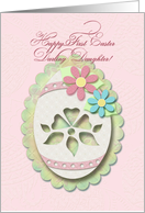 Happy First Easter Daughter, Decorative Paper Cut Out Lace Look Egg card