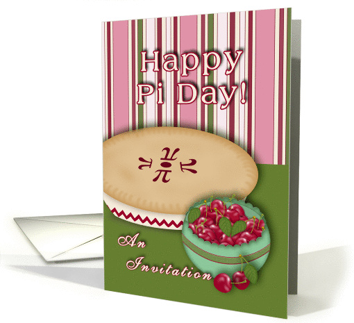 Happy Pi Day Invitation, Cherry Pie and Bowl of Cherries card (910677)