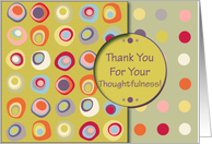 Thank You For Your Thoughtfulness! Peridot, Mod Dots and Circles card