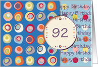 Happy Birthday! 92 Years Old, Mod Dots and Circles card