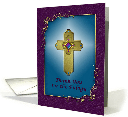 Thank You for the Eulogy, Cross, Religious card (914445)