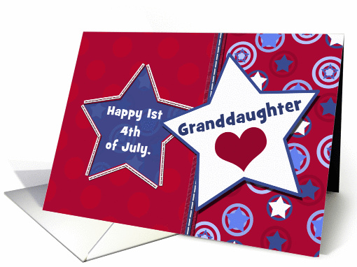 Granddaughter, Happy 1st Fourth of July, Red, White and... (914563)