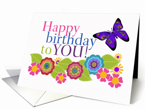 Happy Birthday to You! Paisley Butterfly and Colorful Flowers card