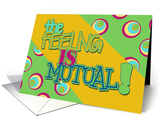Mutual Birthday, The Feeling Is Mutual, 65 Years Old,... (920218)