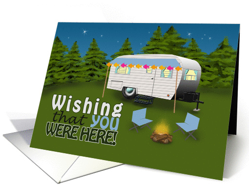 Wishing That You Were Here, Camping Out card (938511)