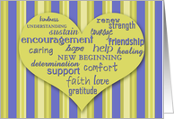 Words of Encouragement and Support of Friends in Loss of Home card