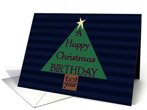 Happy Christmas Birthday To You! Cute Star on Tree, Navy... (992099)