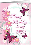 Happy Birthday To My Wife, Pink Butterflies, Floral Swirls card