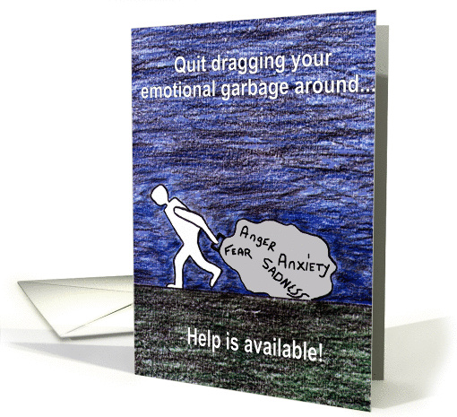 Quit dragging emotional garbage card (76232)
