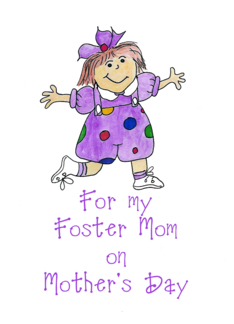 For My Foster Mother...