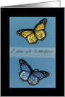 I Still Get Butterflies card