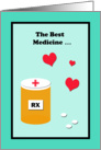 Nurse Day Card -- The Best Medicine card