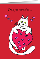Funny Cat Valentine -- Love Kitty card
