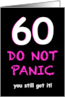 Funny 60th Birthday Do Not Panic for Women card