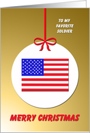 My Favorite Soldier Christmas U.S. Flag Ornament card