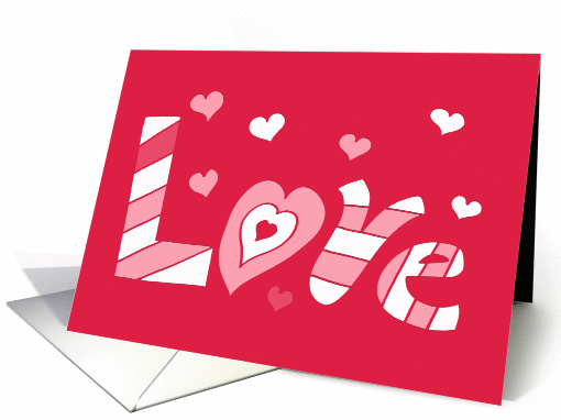 Hearts and Love -- Be My Valentine card (132960)