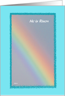 Religious Easter Card -- He Is Risen Rainbow card