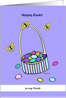Easter Basket & Butterflies to my Friend card