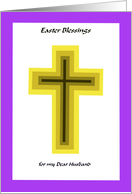 Easter Blessing Cross - Husband card