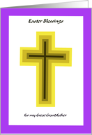Easter Blessing Cross - Great Grandfather card