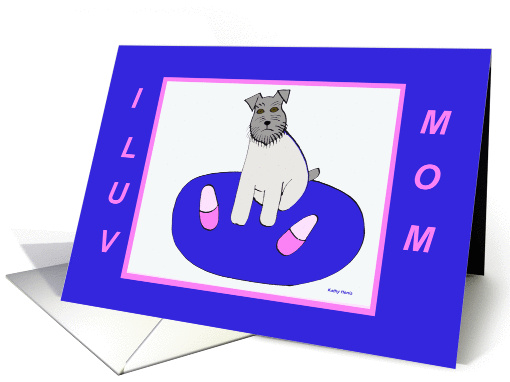Mothers Day Card from the Dog -- Schnauzer card (180506)