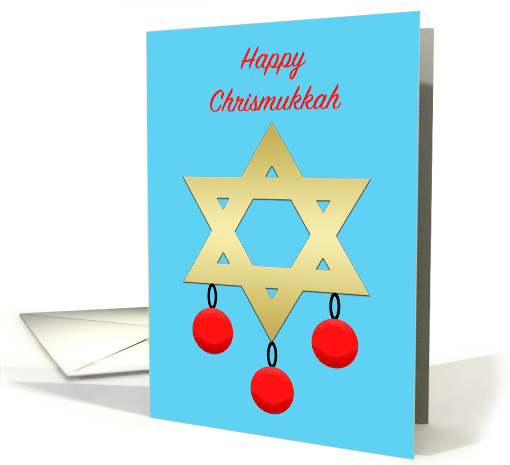 Interfaith Happy Chrismukkah Star of David and Ornaments card