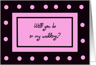 Wedding Party Card -- Pink Polka Dots card