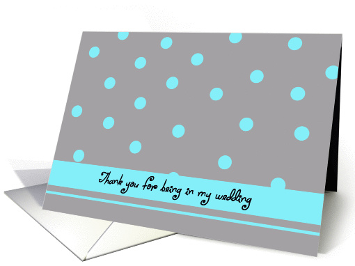 Bridal Party Thank You Card -- Aqua Polka Dots card (188864)