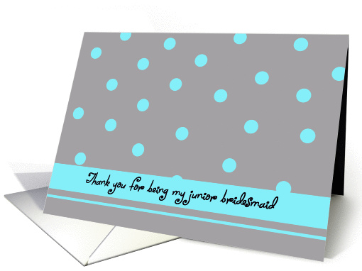 Junior Bridesmaid Thank You Card -- Aqua Polka Dots card (188874)