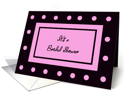 Pink Bridal Shower Invitation with Polka Dots card (189823)