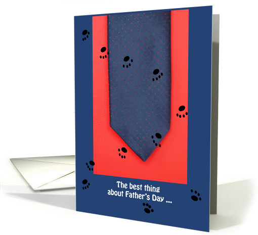 Fathers Day Card from Pet -- Not another tie card (191994)