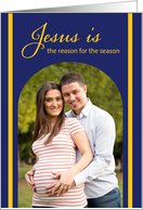 Jesus is the Reason for the Season Christmas Blue card