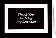 Best Man Thank You Card -- Black and White Graphic card