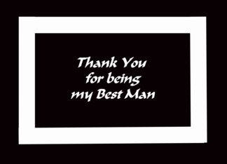 Best Man Thank You...