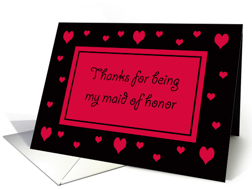 Maid of Honor Thank You Card -- Hearts card (206839)