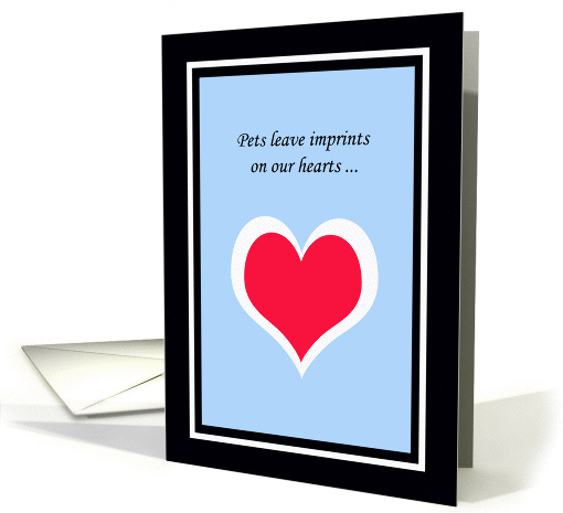 Pet Sympathy Card -- Imprints on the Heart card (215505)