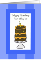 Happy Birthday from all of us -- Blue Birthday Cake Card