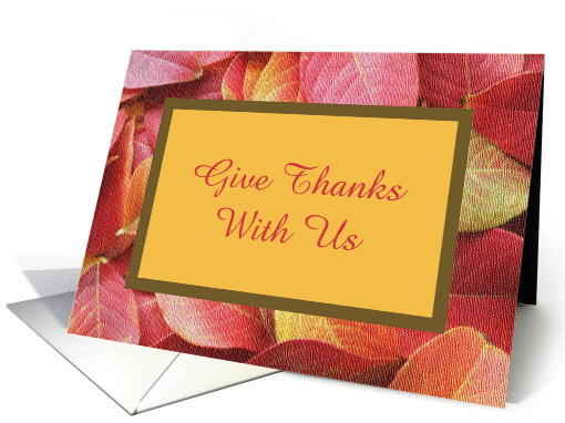 Thanksgiving Invitation Cards -- Autumn Leaves Give Thanks... (271645)