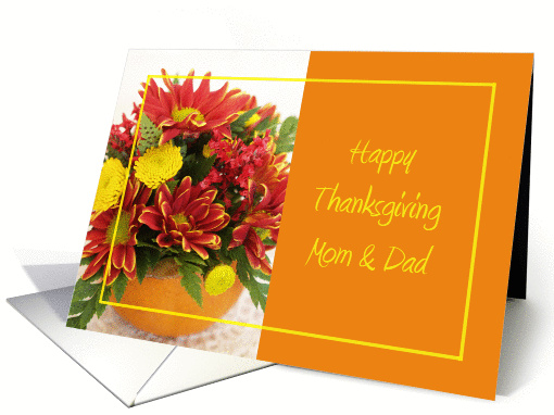 Thanksgiving Flowers for Mom and Dad card (291723)