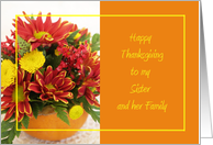 Sister and her Family Thanksgiving Flowers card