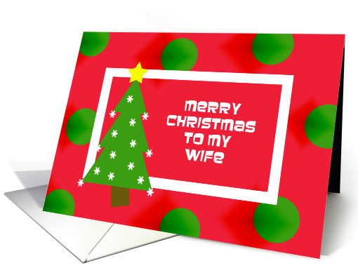 To My Wife Christmas card (311478)