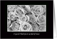 Maid of Honor Thank You Card -- Black and White Roses card