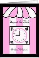 Around the Clock Bridal Shower Invitation -- Bridal Clock card