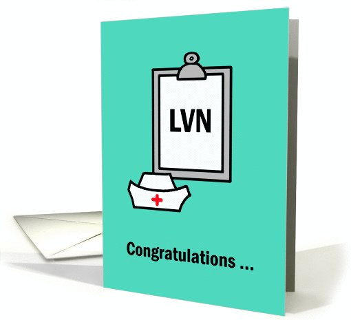 Nursing Graduation Card -- Congratulations LVN card (402925)