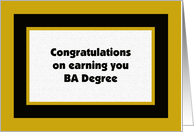 BA Degree -- College Graduation Card